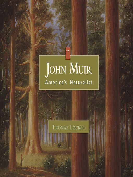 Title details for John Muir by Thomas Locker - Wait list